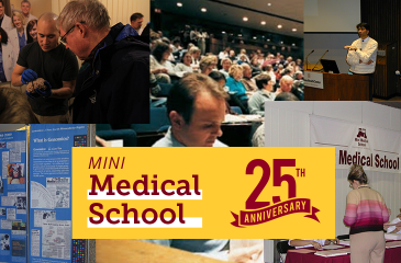Mini Medical School 25th Anniversary