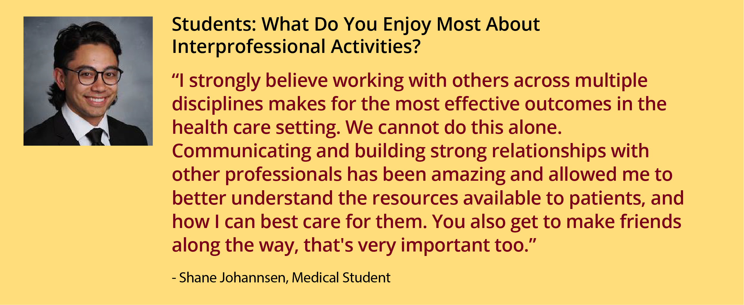 Students: What Do You Enjoy Most About Interprofessional Activities?