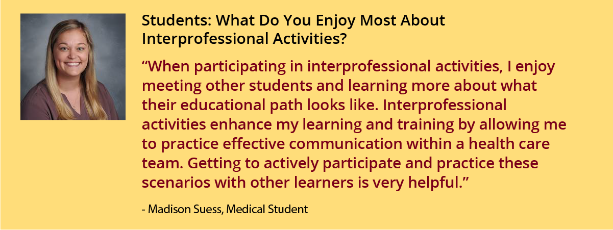Students: What do you enjoy most about interprofessional activities?