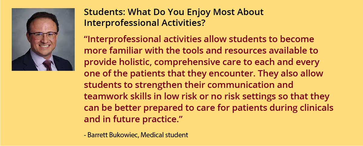 Students: What Do You Enjoy Most About Interprofessional Activities?