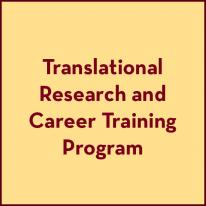  Translational Research and Career Training program
