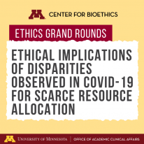 Ethics Grand Rounds 