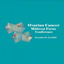 Ovarian Cancer Midwest Focus Conference