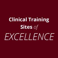 Clinical Training Sites of Excellence